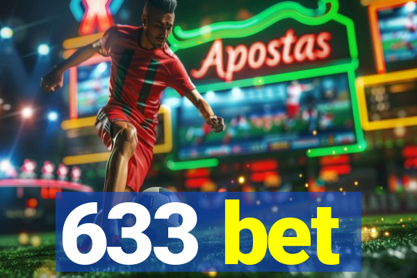 633 bet